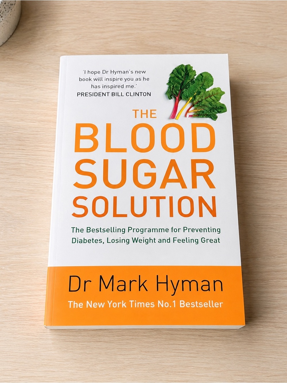 The Blood Sugar Solution - White and Orange Paperback